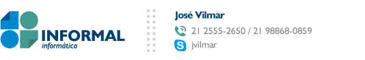 José
          Vilmar, Telefones: 21 2555-2650 e 21 98868-0859, Skype:
          jvilmar